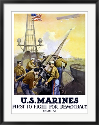 Framed First to Fight for Democracy - Marines Print