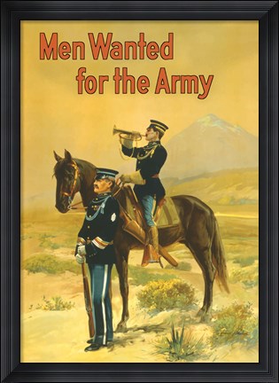 Framed Men Wanted for the Army Print