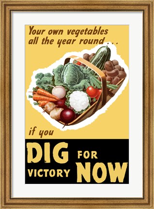 Framed Dig for Victory Now Print