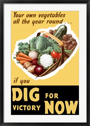 Framed Dig for Victory Now Print