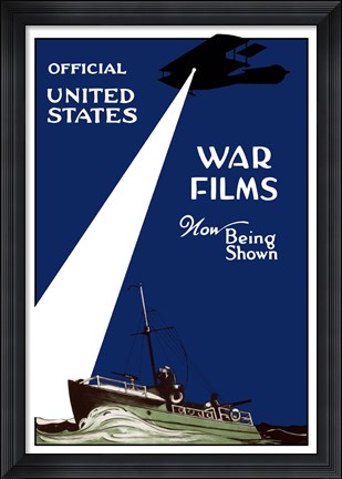Framed War Films Now Being Shown Print