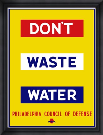 Framed Don&#39;t Waste Water Print