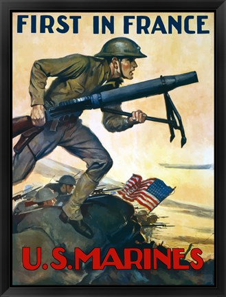 Framed First in France - U.S. Marines Print