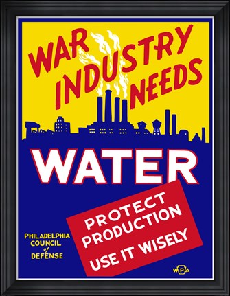 Framed War Industry Needs Water Print