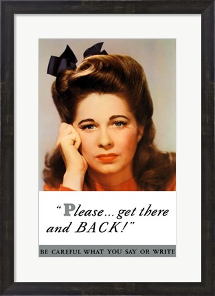 Framed World War II - Please Get There and Back! Print