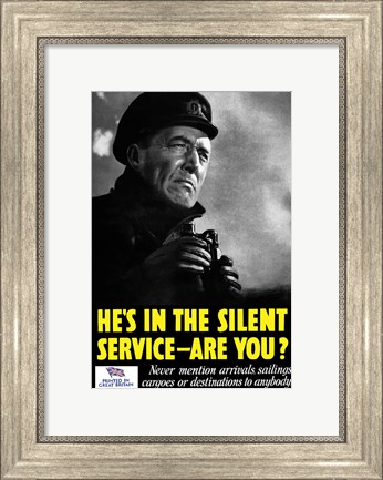 Framed He&#39;s In The Silent Service - Are You? Print