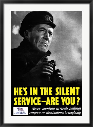 Framed He&#39;s In The Silent Service - Are You? Print