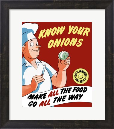 Framed Know Your Onions Print