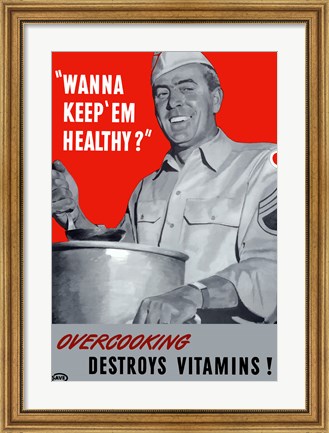 Framed Overcooking Destroys Vitamins Print