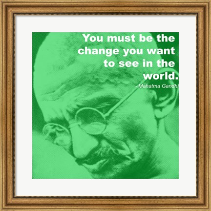 Framed Gandhi - Change Quote Print