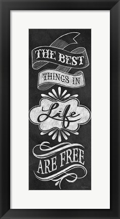 Framed Best Things in Life Print