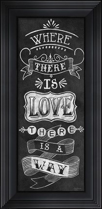 Framed Where There is Love Print
