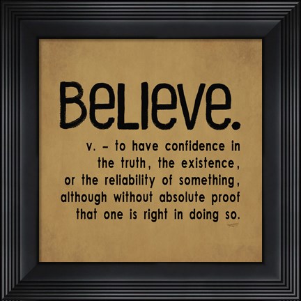 Framed Definitions-Believe I Print