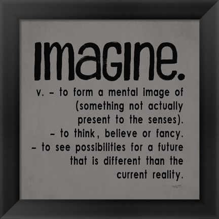 Framed Definitions-Imagine IV Print