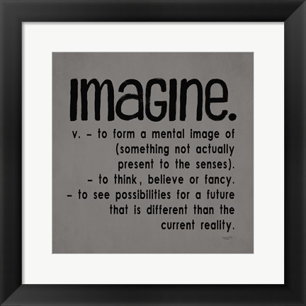 Framed Definitions-Imagine IV Print