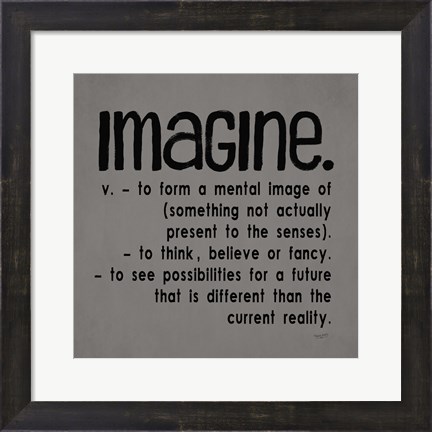 Framed Definitions-Imagine IV Print