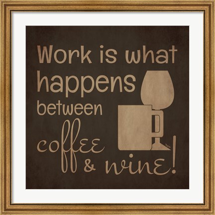 Framed Wine and Coffee Sayings I Print