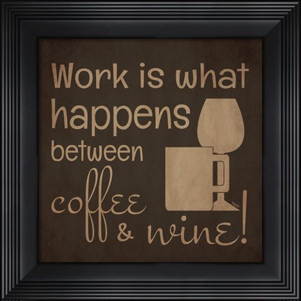 Framed Wine and Coffee Sayings I Print