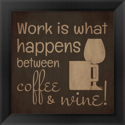 Framed Wine and Coffee Sayings I Print