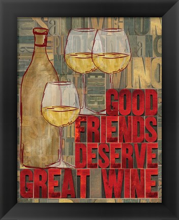 Framed Printers Block Wine and Friends I Print