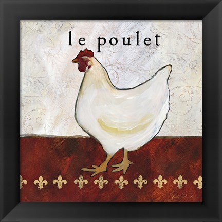 Framed French Country Kitchen II (Le Poulet) Print