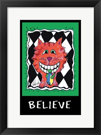 Framed Believe Cat Print