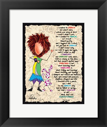 Framed I Danced Print