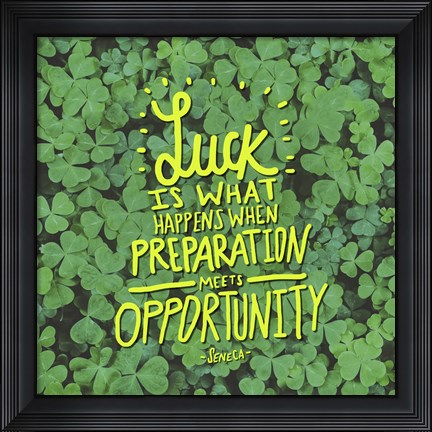 Framed Luck Seneca Print