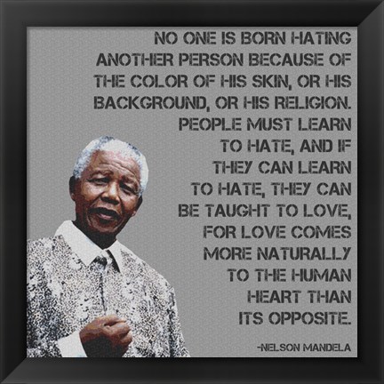 Framed No One - Nelson Mandela Quote Print