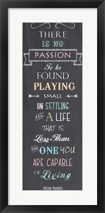 Framed Passion - Nelson Mandela Quote Print