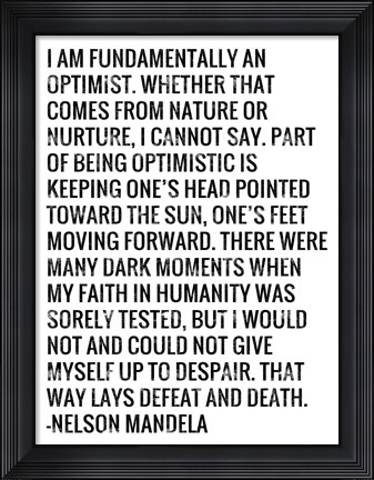 Framed Optimist - Nelson Mandela Quote Print