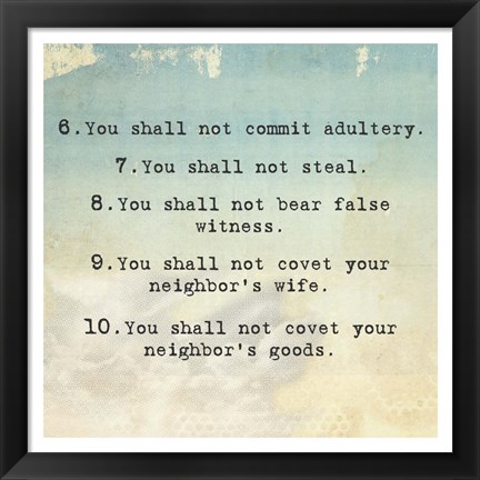 Framed Ten Commandments 6-10 Print