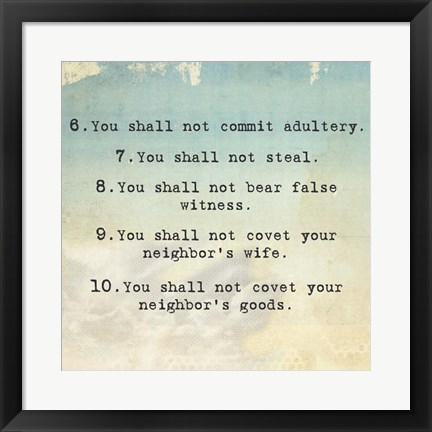 Framed Ten Commandments 6-10 Print