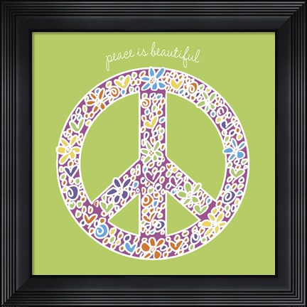 Framed Peace is Beautiful Print