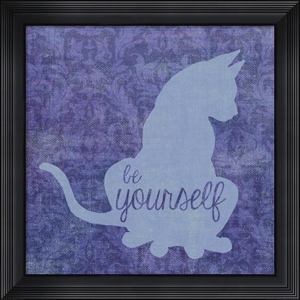 Framed Cat - Be Yourself Print