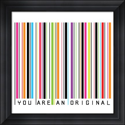 Framed You Are An Original Print