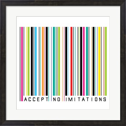 Framed Accept No Imitations Print
