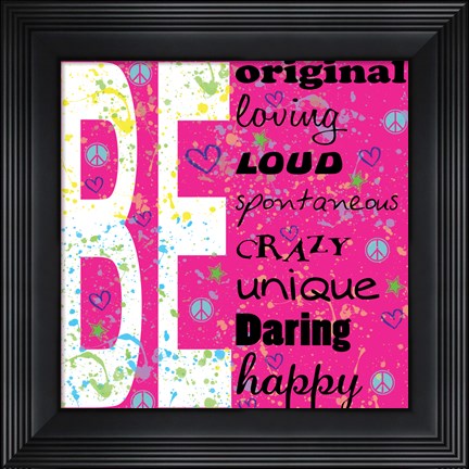 Framed Be Print