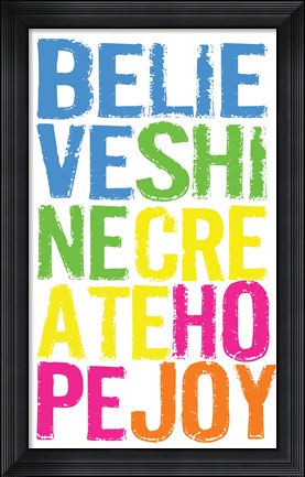 Framed Believe Shine Create Print