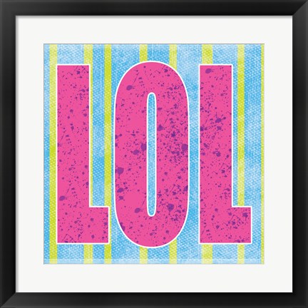 Framed LOL Print