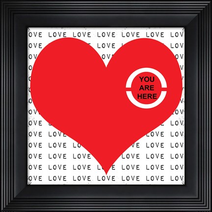 Framed You Are Here Print