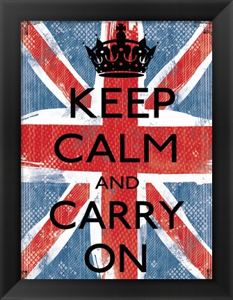 Framed Keep Calm And Carry On 1 Print