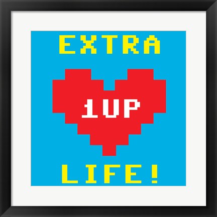 Framed Extra Life Print