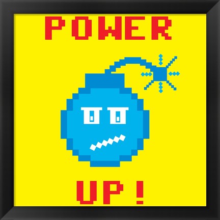 Framed Power Up 1 Print