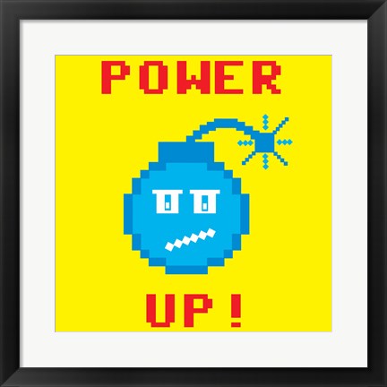 Framed Power Up 1 Print