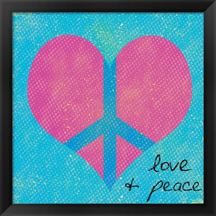 Framed Love and Peace 2 Print