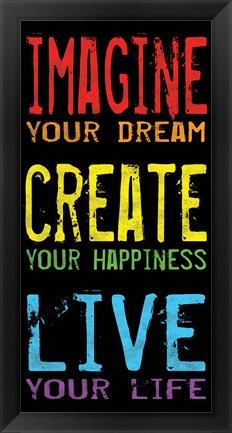 Framed Imagine Create Live 2 Print