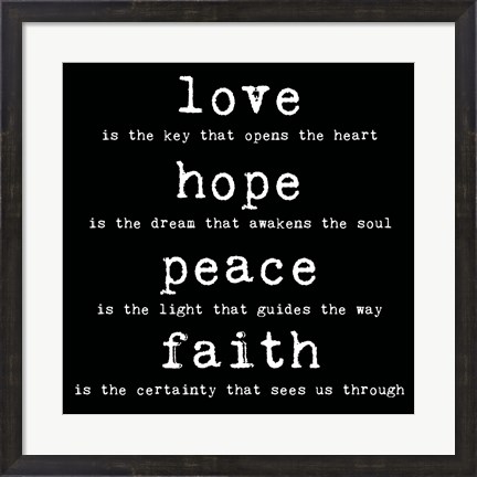 Framed Love Hope Peace Faith 2 Print