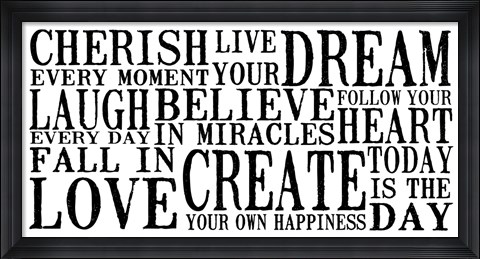 Framed Cherish Live Dream 1 Print