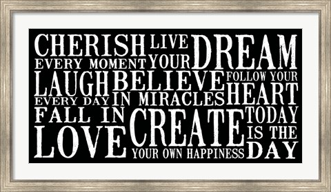 Framed Cherish Live Dream 2 Print
